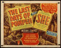 2w182 LAST DAYS OF POMPEII/SHE style A 1/2sh '48 2 mighty spectacles in one sensational show!