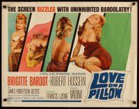 2w207 LOVE ON A PILLOW 1/2sh '64 sexy Brigitte Bardot, the screen sizzles with Bardolatry!