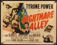2w236 NIGHTMARE ALLEY 1/2sh '47 Tyrone Power is a carnival barker whose life goes very wrong!