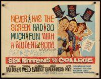 2w272 SEX KITTENS GO TO COLLEGE style B 1/2sh '60 sexy Van Doren, Tuesday Weld & Bardot's sister!
