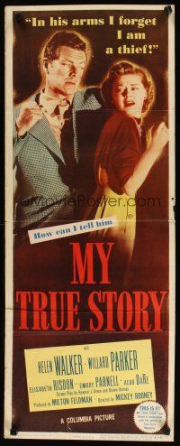 2w634 MY TRUE STORY insert '51 Mickey Rooney directed, I framed the man I love!