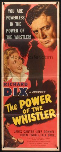 2w686 POWER OF THE WHISTLER insert '45 Richard Dix w/pretty Janis Carter will hold you spellbound!