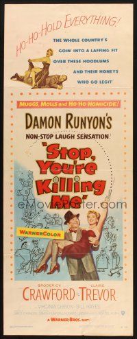 2w772 STOP YOU'RE KILLING ME insert '53 Damon Runyon, Broderick Crawford holds sexy Claire Trevor!