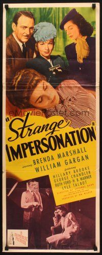 2w777 STRANGE IMPERSONATION insert '46 Anthony Mann directed, Brenda Marshall, Gargan, film noir!