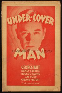 2y211 UNDER-COVER MAN pressbook '32 Carroll & Raft must act nice to the man who killed her brother!