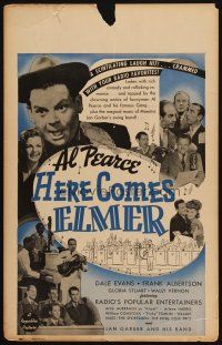 2y413 HERE COMES ELMER WC '43 Al Pearce, Dale Evans, King Cole Trio & radio's popular entertainers!