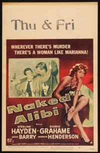 2y525 NAKED ALIBI WC '54 wherever there's murder, there's a woman like sexy Gloria Grahame!