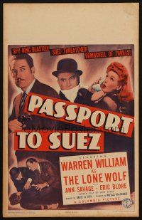 2y550 PASSPORT TO SUEZ WC '43 Warren William as The Lone Wolf blasts a spy ring!