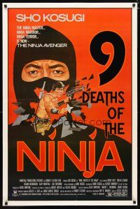 2z017 9 DEATHS OF THE NINJA 1sh '85 avenger Sho Kosugi, cool martial arts artwork!