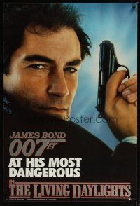 2z461 LIVING DAYLIGHTS teaser 1sh '87 most dangerous Timothy Dalton as James Bond with gun!