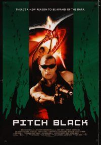 2z596 PITCH BLACK int'l DS 1sh '00 Vin Diesel, sci-fi horror, from the Chronicles of Riddick!