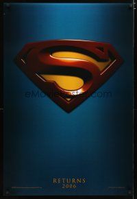 2z730 SUPERMAN RETURNS teaser DS 1sh '06 Bryan Singer, Brandon Routh, Kate Bosworth, Kevin Spacey