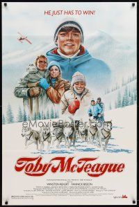 2z755 TOBY MCTEAGUE 1sh '88 Winston Rekert, art of Canadian sled dog adventure!