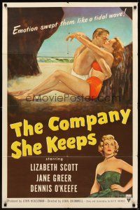 3b171 COMPANY SHE KEEPS 1sh '51 art of sexy bad girl Jane Greer + parole officer Lizabeth Scott!