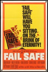 3b268 FAIL SAFE 1sh '64 the shattering worldwide bestseller directed by Sidney Lumet!