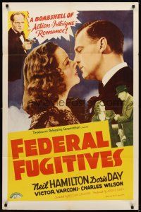 3b277 FEDERAL FUGITIVES 1sh '41 bombshell of action, intrigue & romance, not that Doris Day!