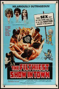 3b282 FILTHIEST SHOW IN TOWN 1sh '73 take sex out of the home & into the gutter!