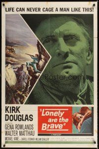 3b483 LONELY ARE THE BRAVE 1sh '62 Kirk Douglas classic, who was strong enough to tame him?