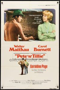 3b616 PETE 'N' TILLIE 1sh '73 naked Walter Matthau plays piano for Carol Burnett, Martin Ritt