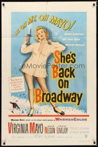 3b747 SHE'S BACK ON BROADWAY 1sh '53 full-length sexy Virginia Mayo in skimpy outfit!
