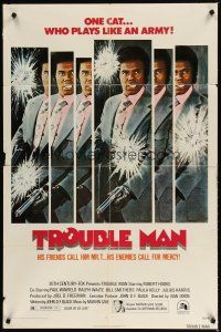 3b900 TROUBLE MAN 1sh '72 Robert Hooks is one black African-American cat who plays like an army!
