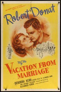 3b929 VACATION FROM MARRIAGE 1sh '45 great artwork of Robert Donat & Deborah Kerr!