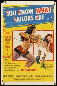 3b988 YOU KNOW WHAT SAILORS ARE 1sh '54 sexy English harem girls, Akim Tamiroff!