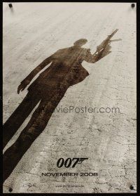 3e072 QUANTUM OF SOLACE teaser DS German '08 Daniel Craig as James Bond, cool shadow image!