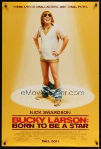 3f126 BUCKY LARSON: BORN TO BE A STAR advance DS 1sh '11 wacky Nick Swardson!