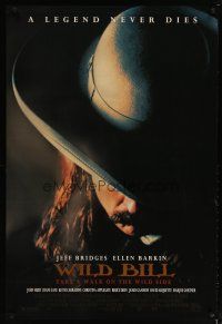 3f825 WILD BILL 1sh '95 Ellen Barkin, cool image of Jeff Bridges in title role!