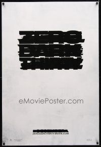 3f850 ZERO DARK THIRTY teaser DS 1sh '12 Jessica Chastain, cool redacted title design!