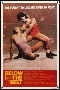 3h116 BELOW THE BELT 1sh '80 Regina Bluff, John C. Becher, sexy wrestlers in ring!