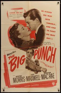 3h129 BIG PUNCH 1sh '48 Gordon MacRae kissed his way into trouble, boxing!