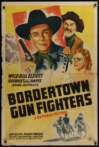 3h171 BORDERTOWN GUN FIGHTERS 1sh '43 Wild Bill Elliott, George 'Gabby' Hayes, Anne Jeffreys!