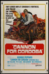 3h216 CANNON FOR CORDOBA 1sh '70 art of George Peppard with huge gun!