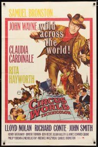 3h240 CIRCUS WORLD 1sh '65 Claudia Cardinale, John Wayne is wild across the world!