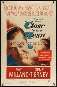 3h248 CLOSE TO MY HEART 1sh '51 best romantic close up of Gene Tierney & Ray Milland!