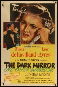 3h279 DARK MIRROR 1sh '46 Lew Ayres loves one twin Olivia de Havilland and hates the other!