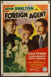 3h356 FOREIGN AGENT 1sh '42 Gale Storm & John Shelton try to smash a Nazi spy ring!