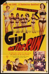 3h386 GIRL ON THE RUN 1sh '53 great images of sexy half-dressed strippers & tough gangsters!