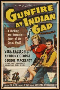 3h417 GUNFIRE AT INDIAN GAP 1sh '57 sexy cowgirl Vera Ralston & Anthony George with smoking guns!