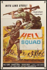 3h434 HELL SQUAD 1sh '58 it hits like steel, the guts & gore of desert war, cool WWII action art!