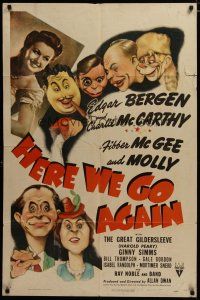 3h442 HERE WE GO AGAIN style A 1sh '42 Edgar Bergen & Charlie McCarthy, Fibber McGee & Molly!