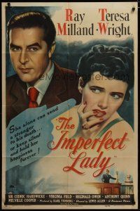 3h481 IMPERFECT LADY style A 1sh '46 Lewis Allen directed, Ray Milland & pretty Teresa Wright!
