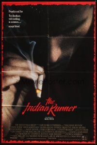 3h488 INDIAN RUNNER int'l 1sh '91 directed by Sean Penn, cool close-up smoking image!