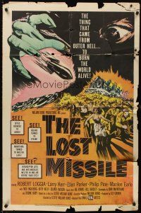 3h571 LOST MISSILE 1sh '58 horror of horrors from outer Hell comes to burn the world alive!
