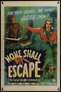 3h666 NONE SHALL ESCAPE style A 1sh '44 about trial of Nazi war criminals BEFORE the war had ended!