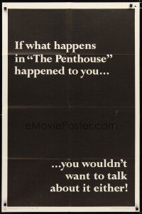 3h694 PENTHOUSE teaser 1sh '67 you wouldn't want to talk about it either if it happened to you!