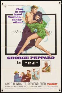 3h684 P.J. 1sh '68 George Peppard has a gun in one hand and a sexy woman in the other!