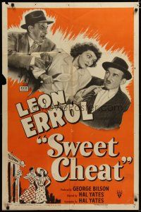 3h850 SWEET CHEAT style A 1sh '49 Hal Yates directed, wacky Leon Errol, Dorothy Granger!